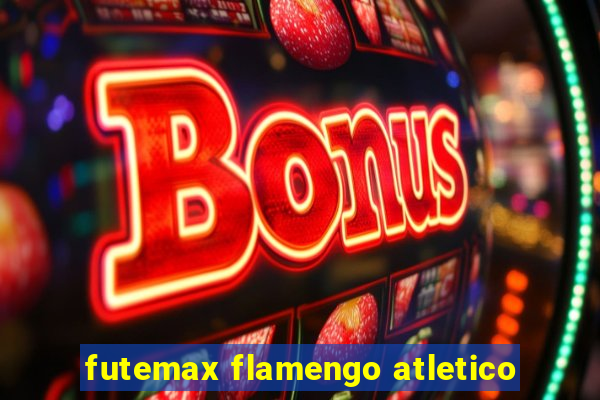 futemax flamengo atletico